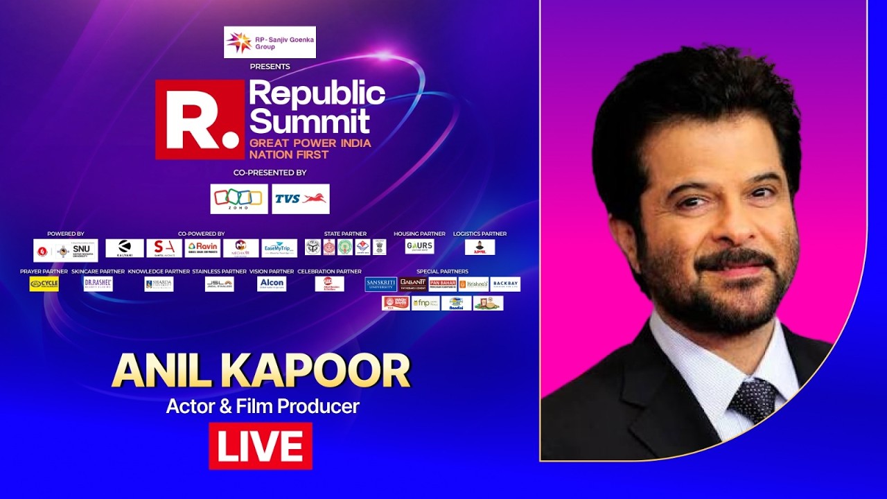 Republic Summit 2026 LIVE: Anil Kapoor, Actor & Film Producer | Mr India | Great Power India