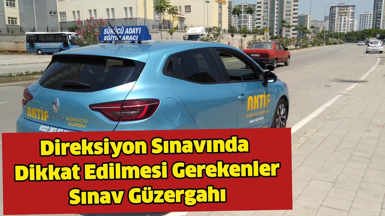 Sürücü Kursu Direksiyon Eğitimi En son Güncel  2021 Direksiyon Sınavı