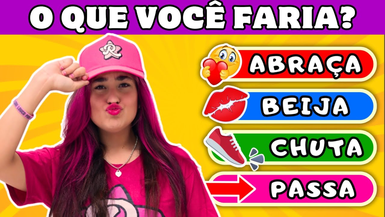 🔥 O Que Você Faria? Escolha uma Opção: Abraça, Beija, Chuta ou Passa? @primequizz2.0