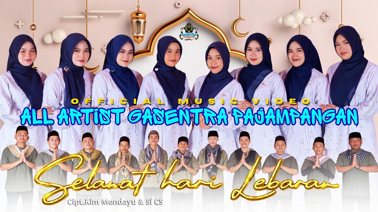 SELAMAT HARI LEBARAN - ALL GASENTRA (Official Musik Video Religi)