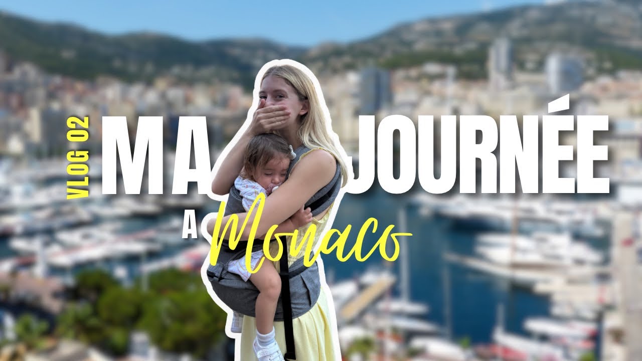 UNE JOURN&Eacute;E &Agrave; MONACO 🇲🇨