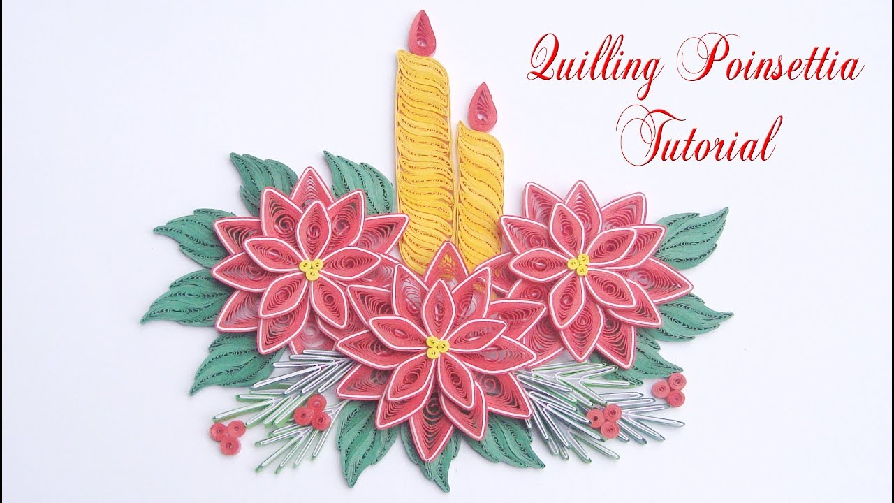 Quilling Poinsettia Flower V4 | DIY Paper Poinsettia Christmas Decoration