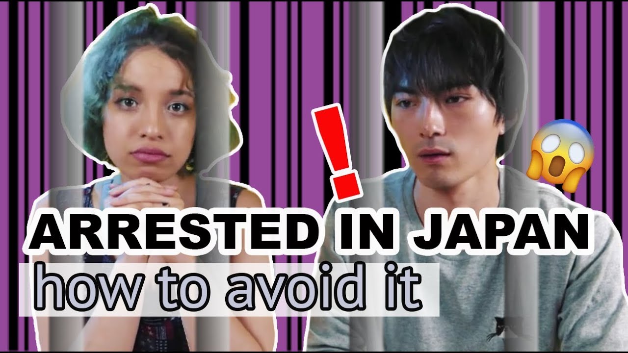 10 MISTAKES THAT CAN GET YOU ARRESTED IN JAPAN