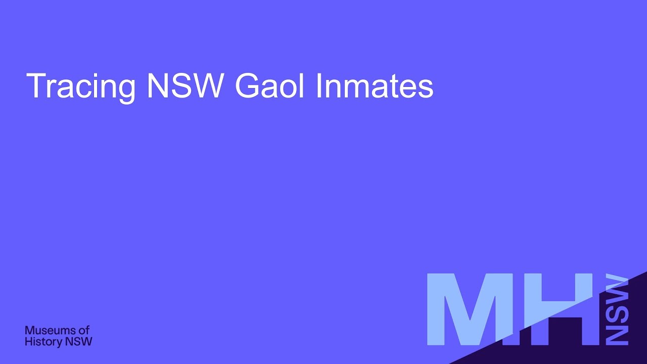 Webinar: Tracing NSW Gaol Inmates