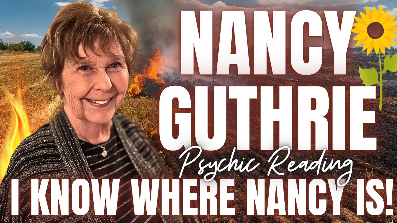 I KNOW WHERE NANCY IS! 🌻🔥SCORCHED EARTH🔥🌻 Psychic Reading 3/10/26 