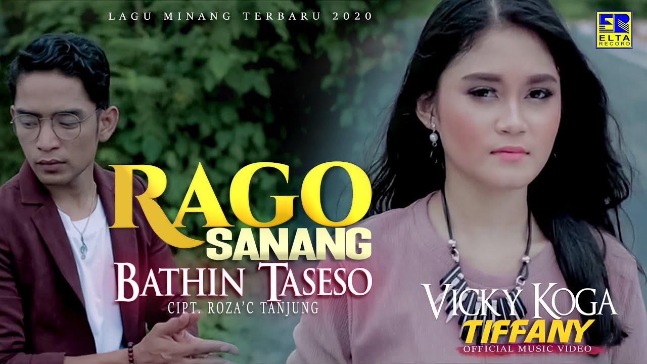 VICKY KOGA ft TIFFANY | RAGO SANANG BATHIN TASESO [Official Music Video] Lagu Minang Terbaru 2020