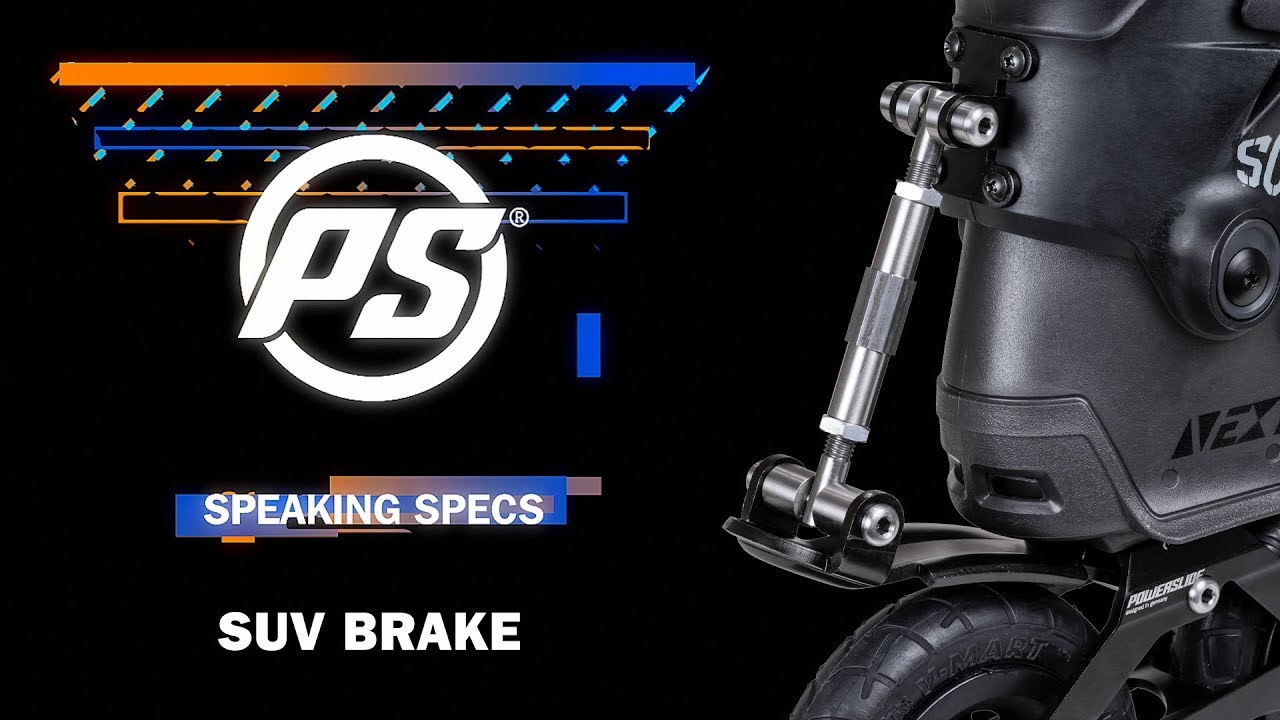 Powerslide SUV cuff brake - Speaking Specs