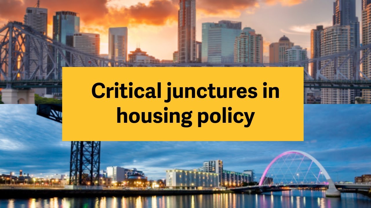 Critical junctures in housing policy