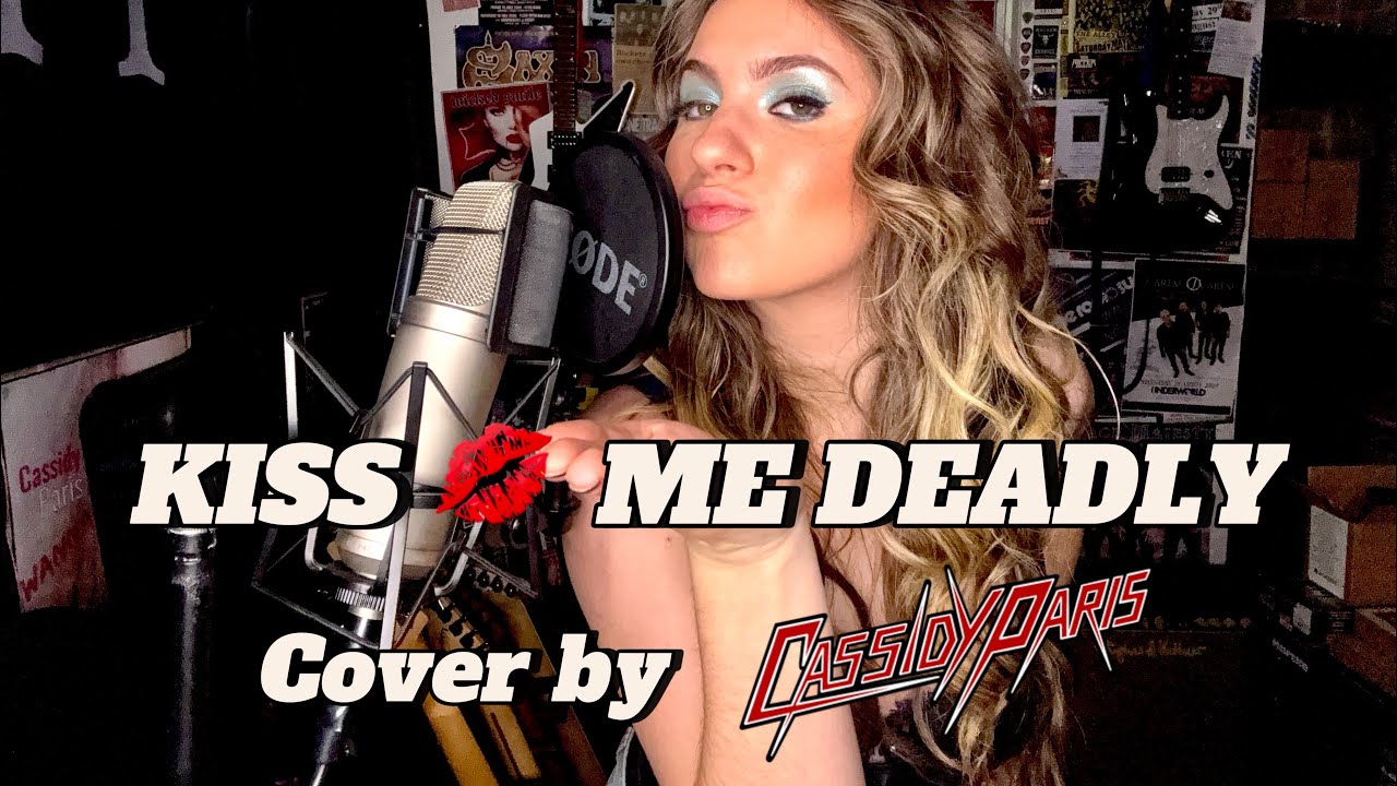 ‘Kiss Me Deadly’ cover by Cassidy Paris from the series ‘Influence Me’   www.cassidyparis.com