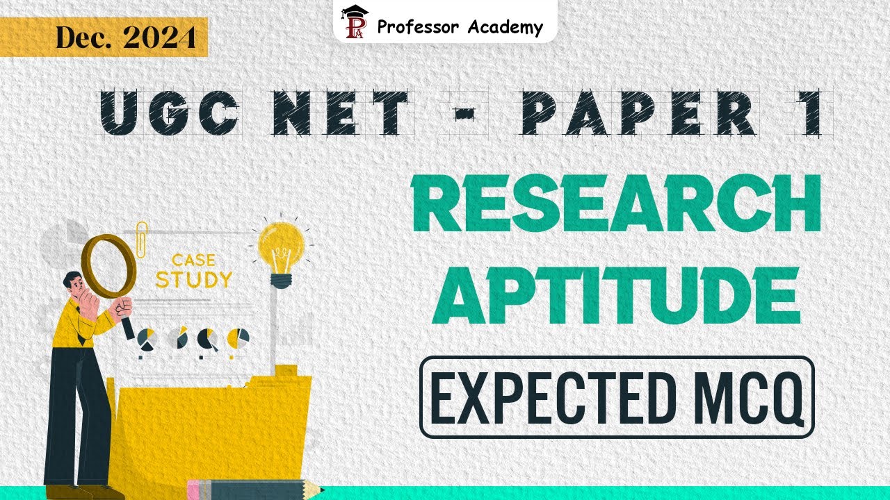 Paper 1  UGC NET | December 2024 | Research Aptitude | Expected MCQ | Professor Academy
