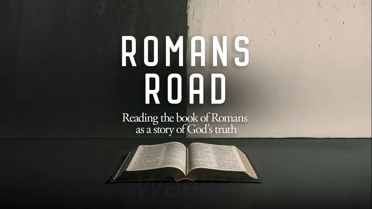 Romans Road Week 4