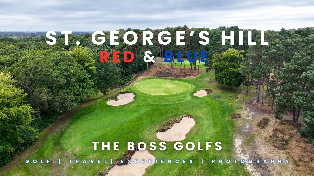 The Boss Golfs: St George's Hill (Red/Blue) - A Healthland Masterpiece - England