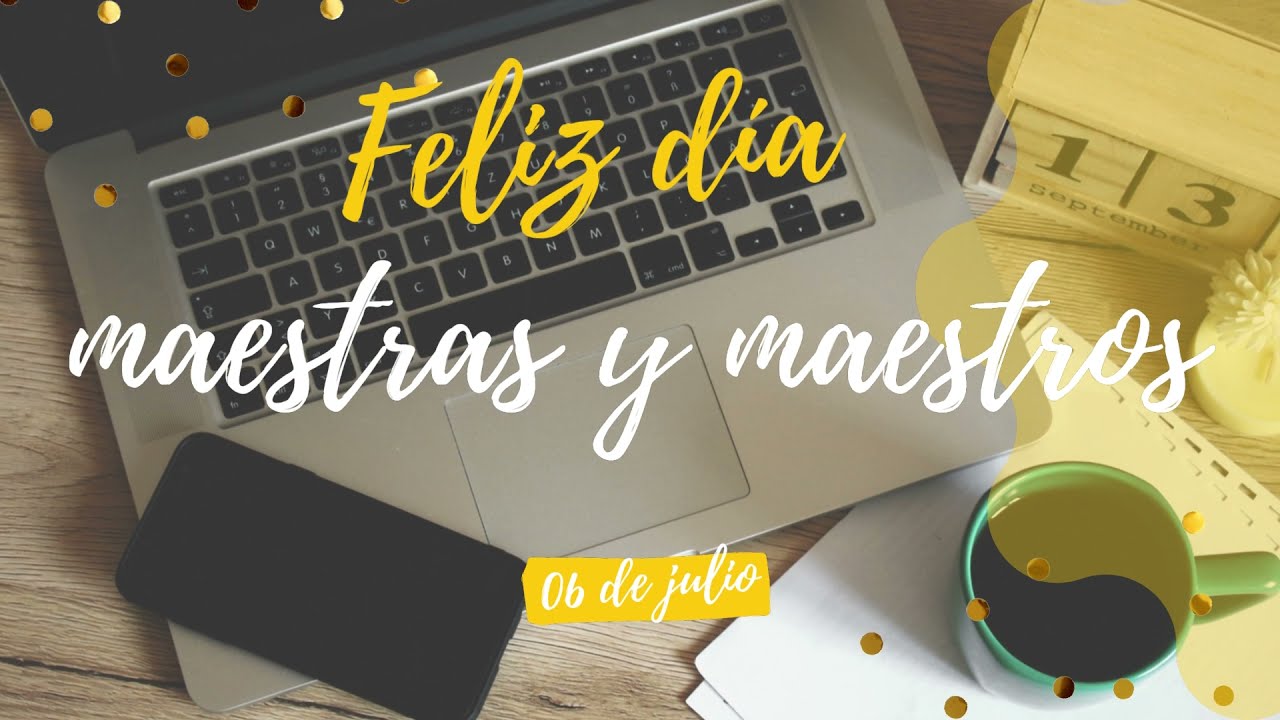 Canción para el día del maestro: 