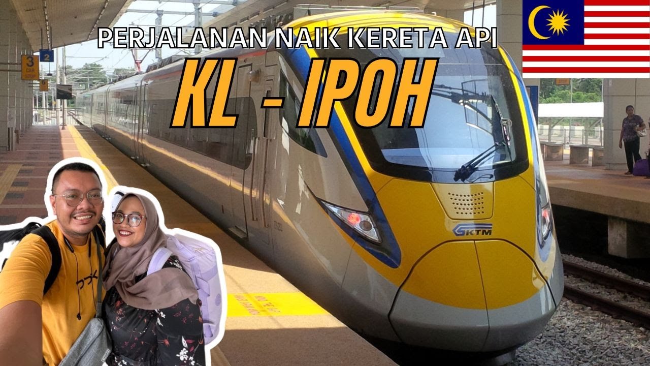 Perjalanan Naik Kereta Api dari Kuala Lumpur ke Ipoh | TRAIN KL SENTRAL TO IPOH