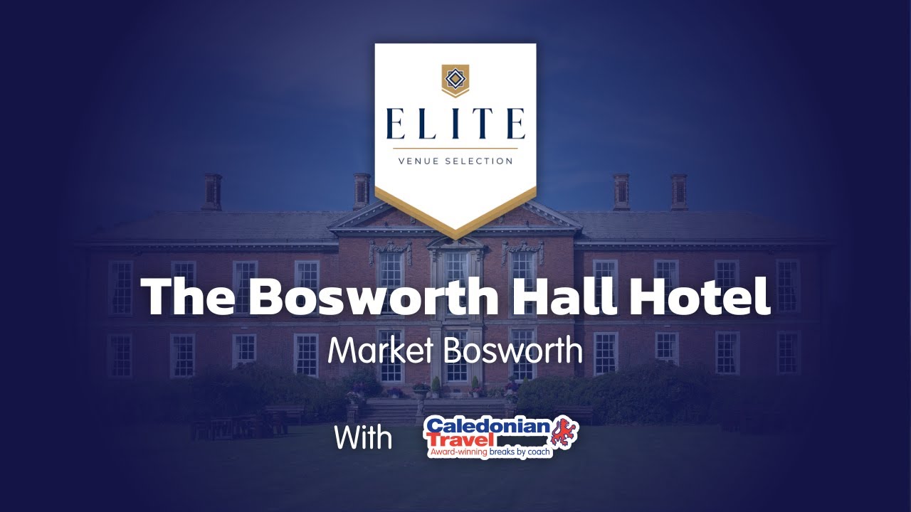 The Bosworth Hall Hotel & Spa, Market Bosworth | With Caledonian Travel