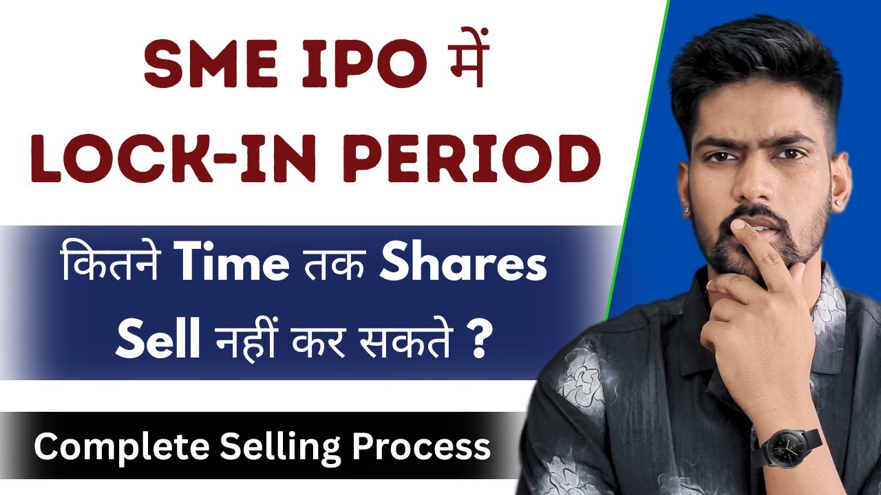 Lockin Period for SME IPO - Important thing to know | SME IPO New Rules