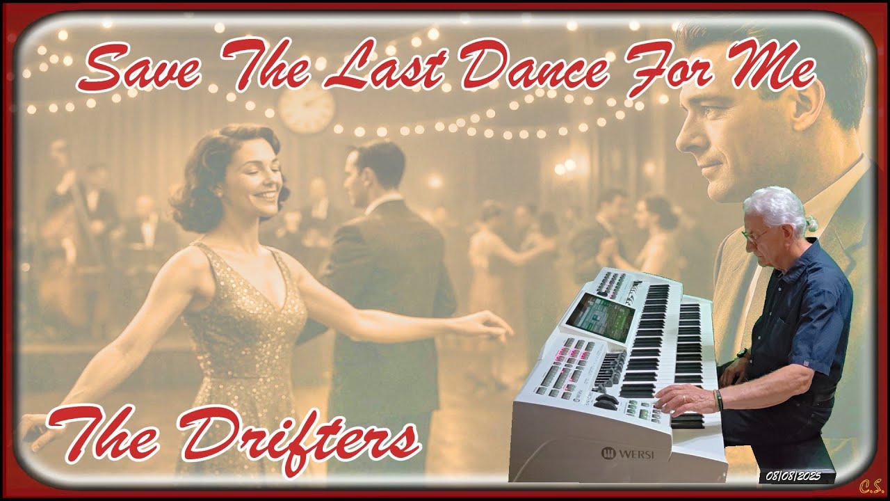Save The Last Dance For Me Cover On Wersi OAX1 ♫