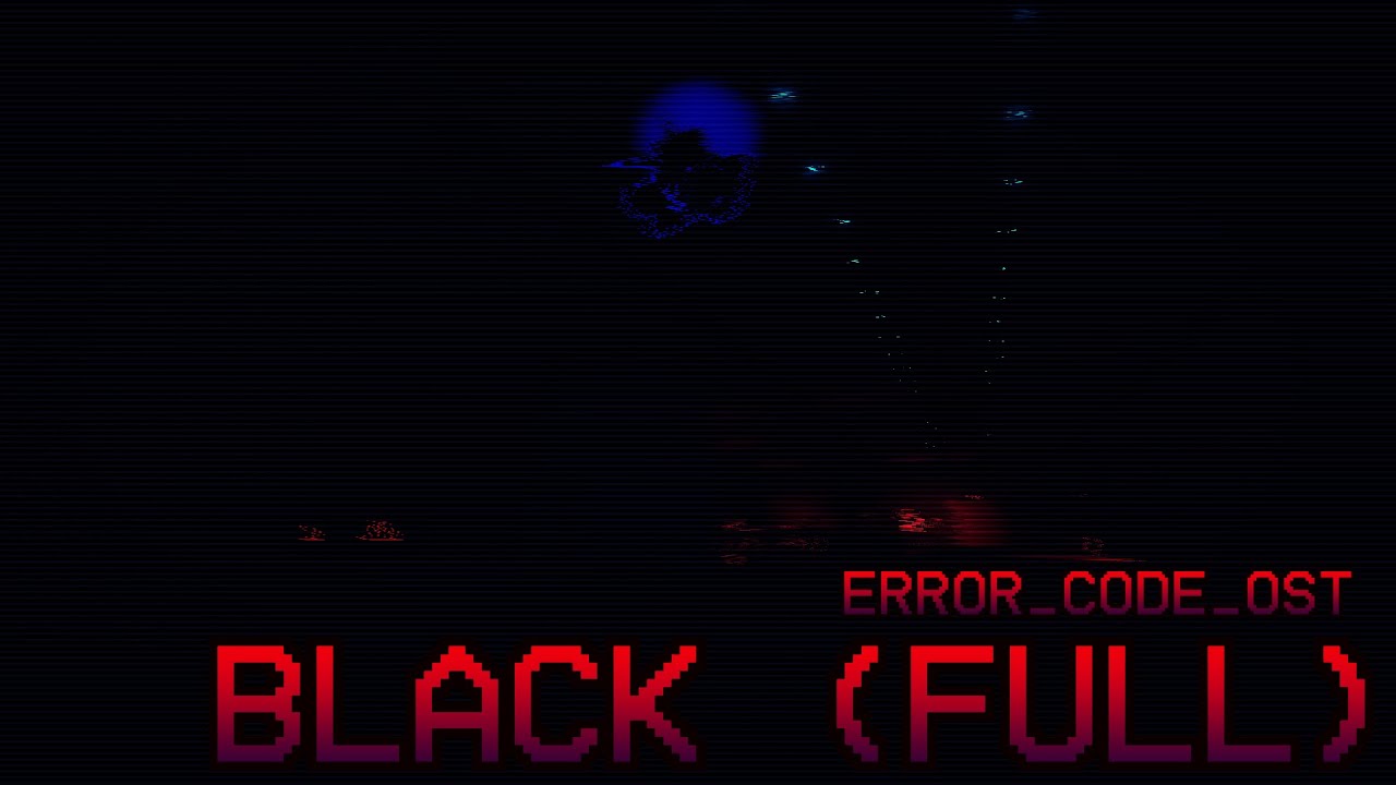 err0red_xHase - BLACK [full version] (error_code OST)