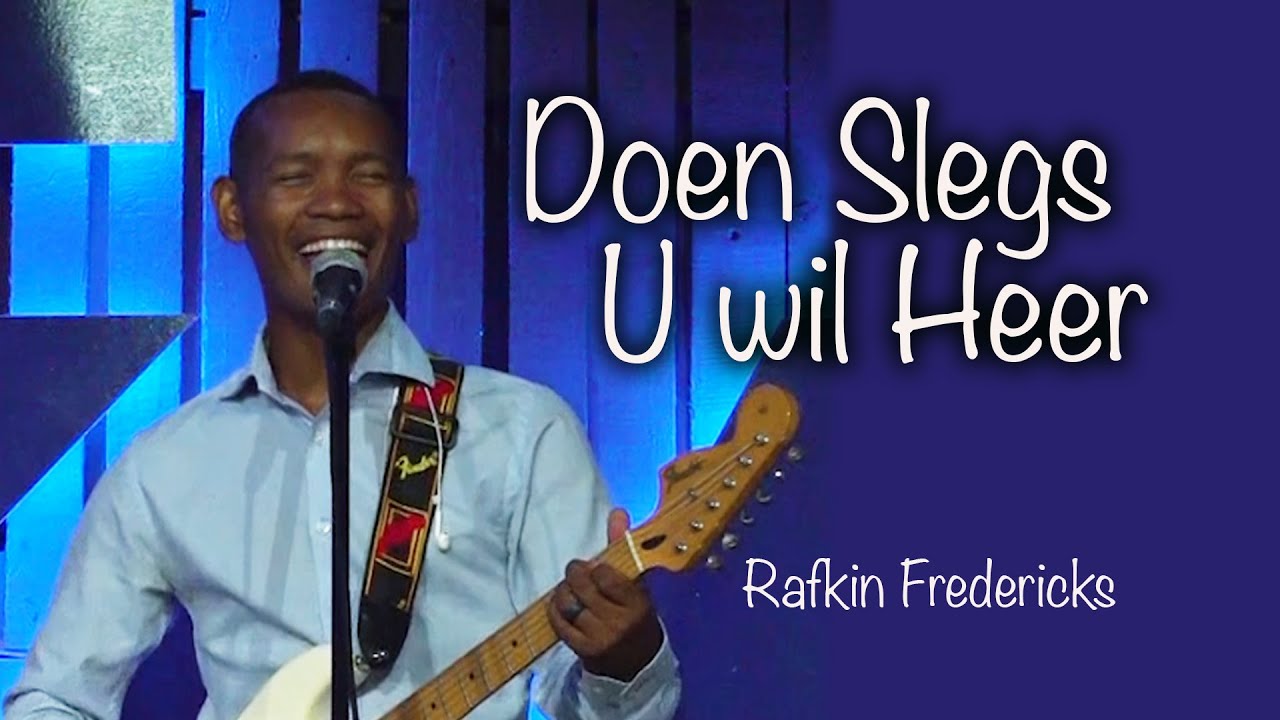 Doen slegs U wil Heer - Rafkin Fredericks
