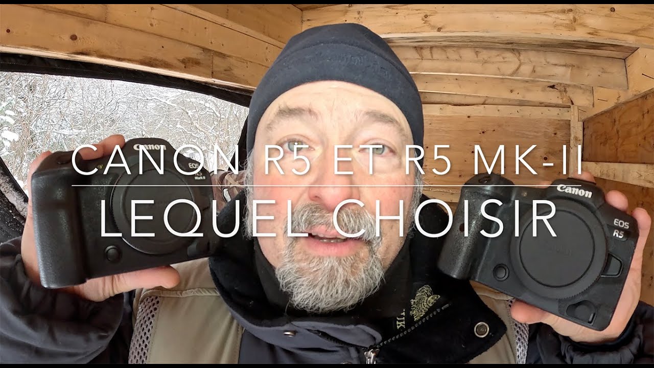 Comparaison entre le Canon R5 et le Canon R5 MK-II
