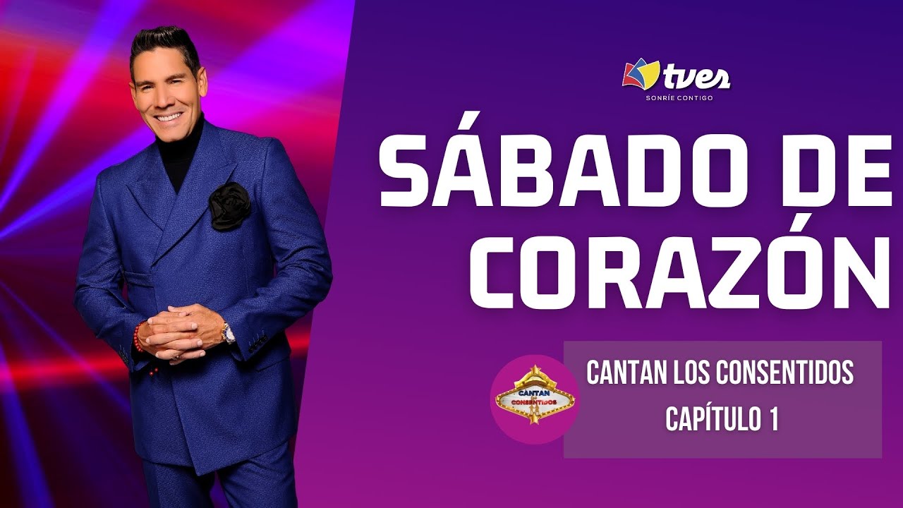 SÁBADO DE CORAZÓN - CANTAN LOS CONSENTIDOS | Capítulo 1 |
