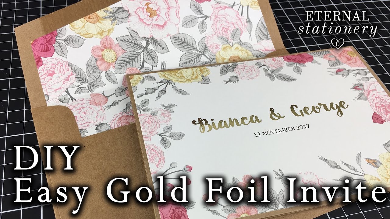 Easy Gold Foiled Invitation made at home | DIY Wedding Invitations using a laminator or Minc