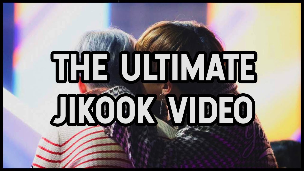 The ultimate Jikook video