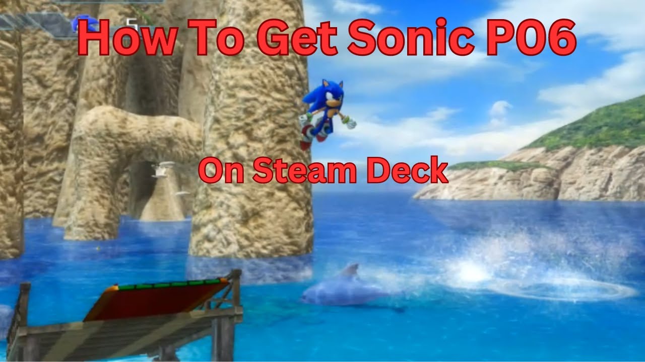 How to get Sonic Project 06 on Steam Deck