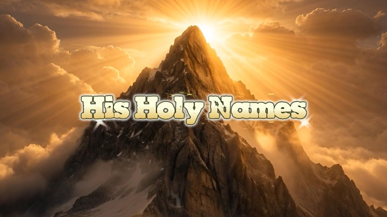 (토브찬양) His Holy Names(하나님의 거룩한 이름) #ccm #holynames #찬양 #하나님의이름 #예배찬양