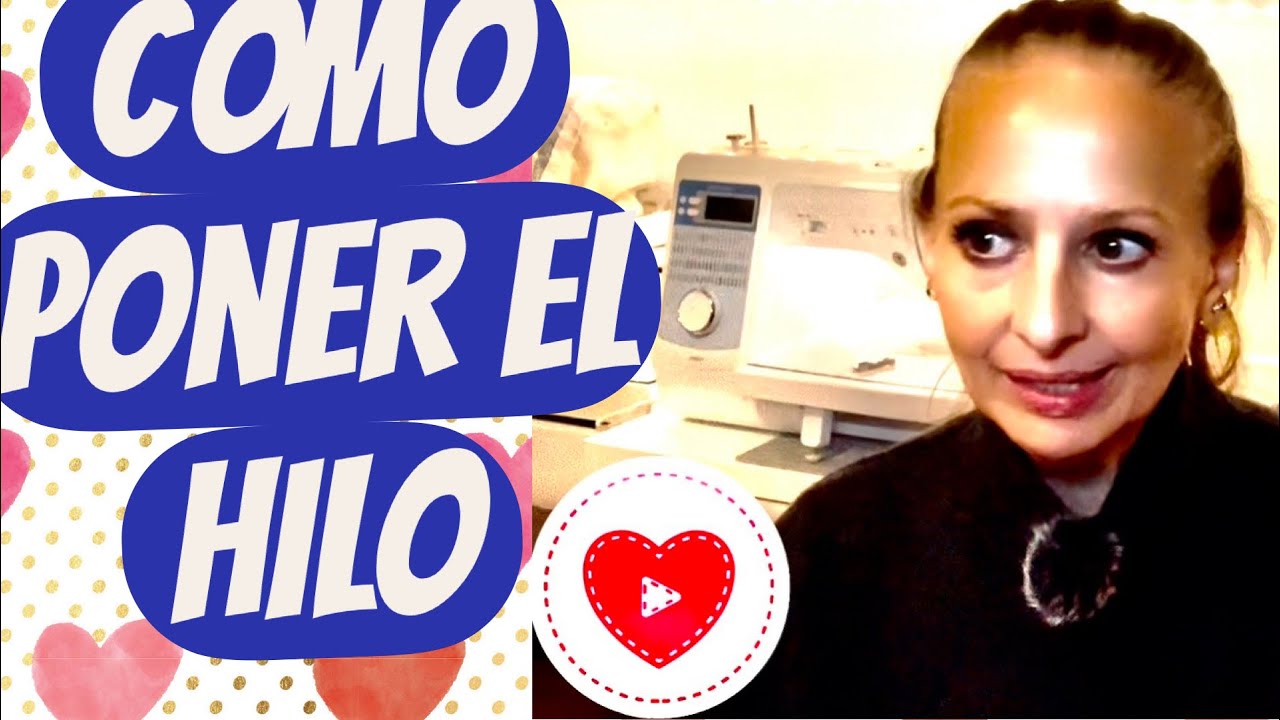 Cómo poner el Hilo a tu Máquina de Coser