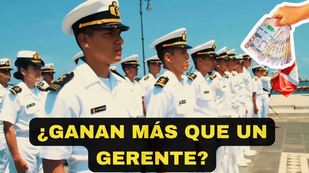 ¿CUÁNTO GANA UN OFICIAL DE LA MARINA DEL PERÚ EN 2025?
