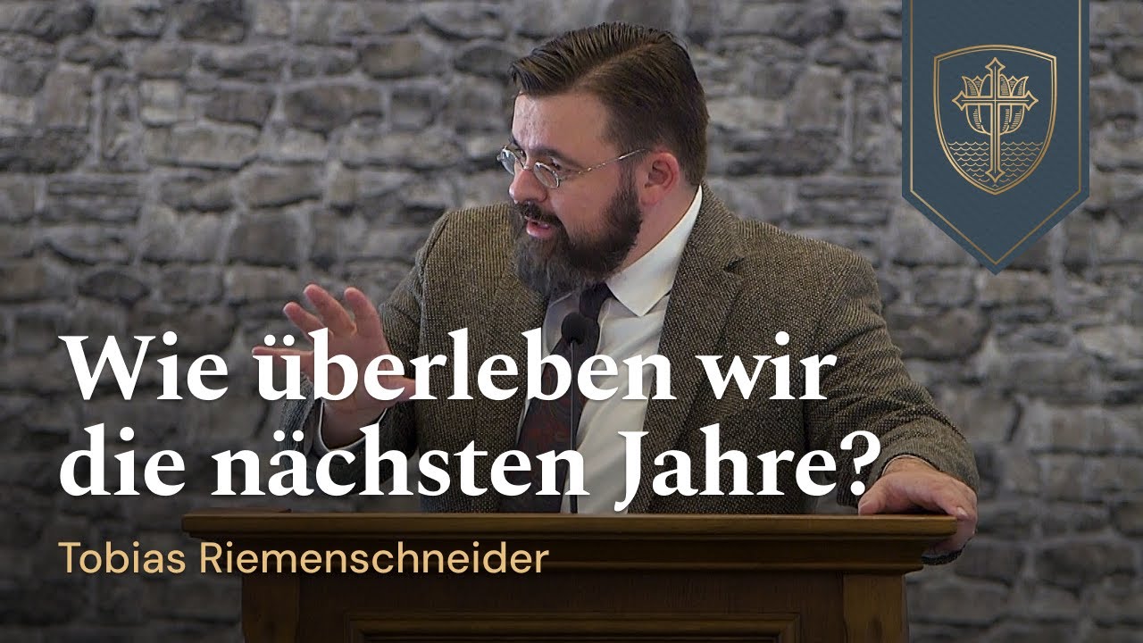 Wie überleben wir die nächsten Jahre? - Tobias Riemenschneider