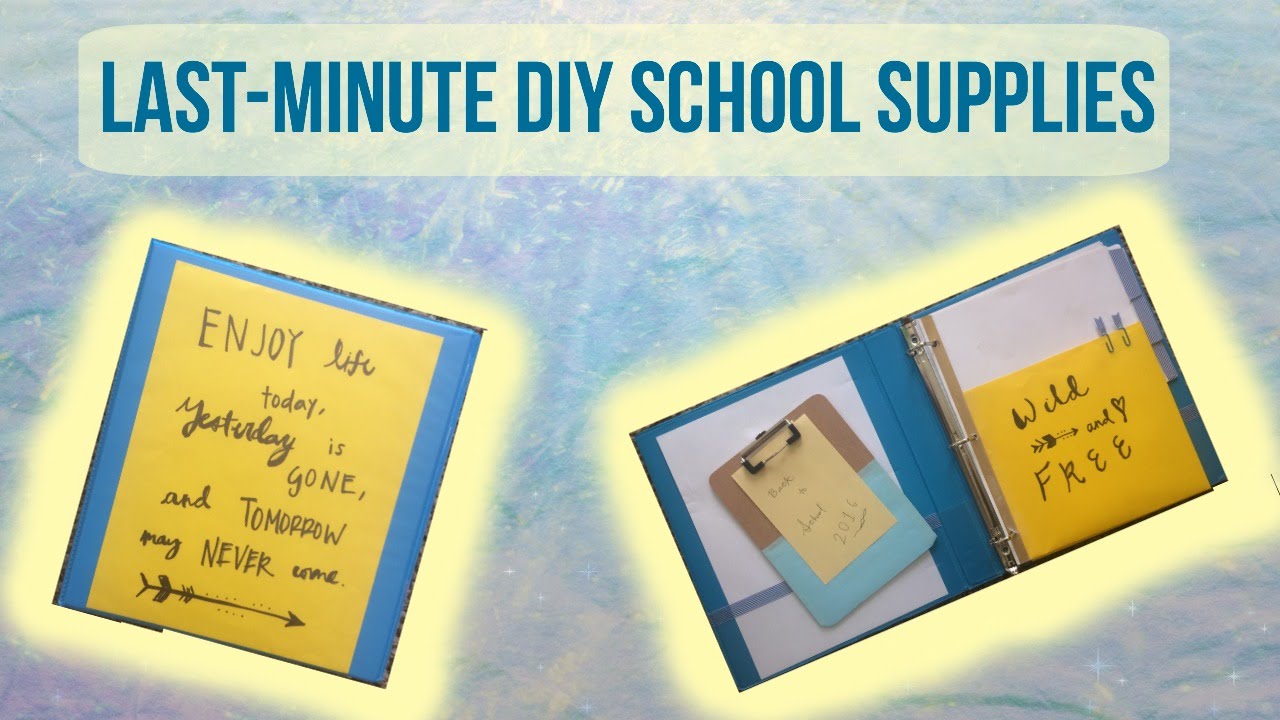 Last Minute DIY School Supplies 2016