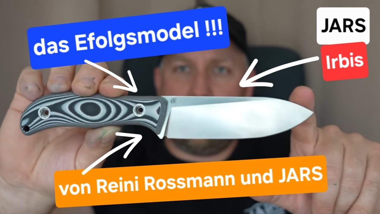 JARS Irbis Messer von Reini Rossmann das Erfolgsmodel