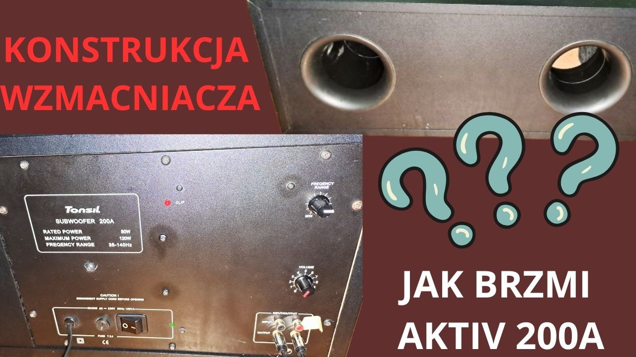 JAK BRZMI SUBWOOFER AKTYWNY? TONSIL AKTIV 200A KONSTRUKCJA I NAPRAWA GŁOŚNIKÓW