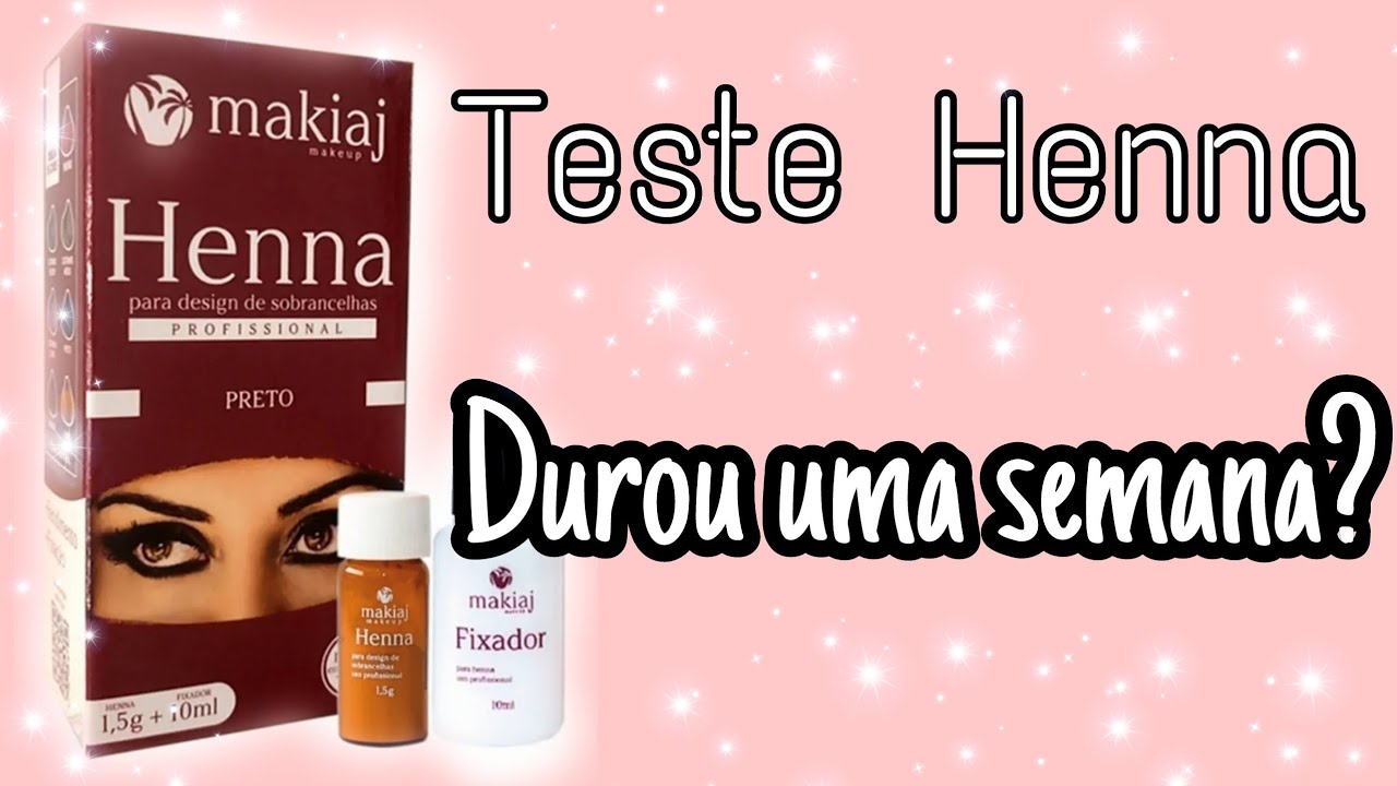 Teste de fixação- Henna Makiaj