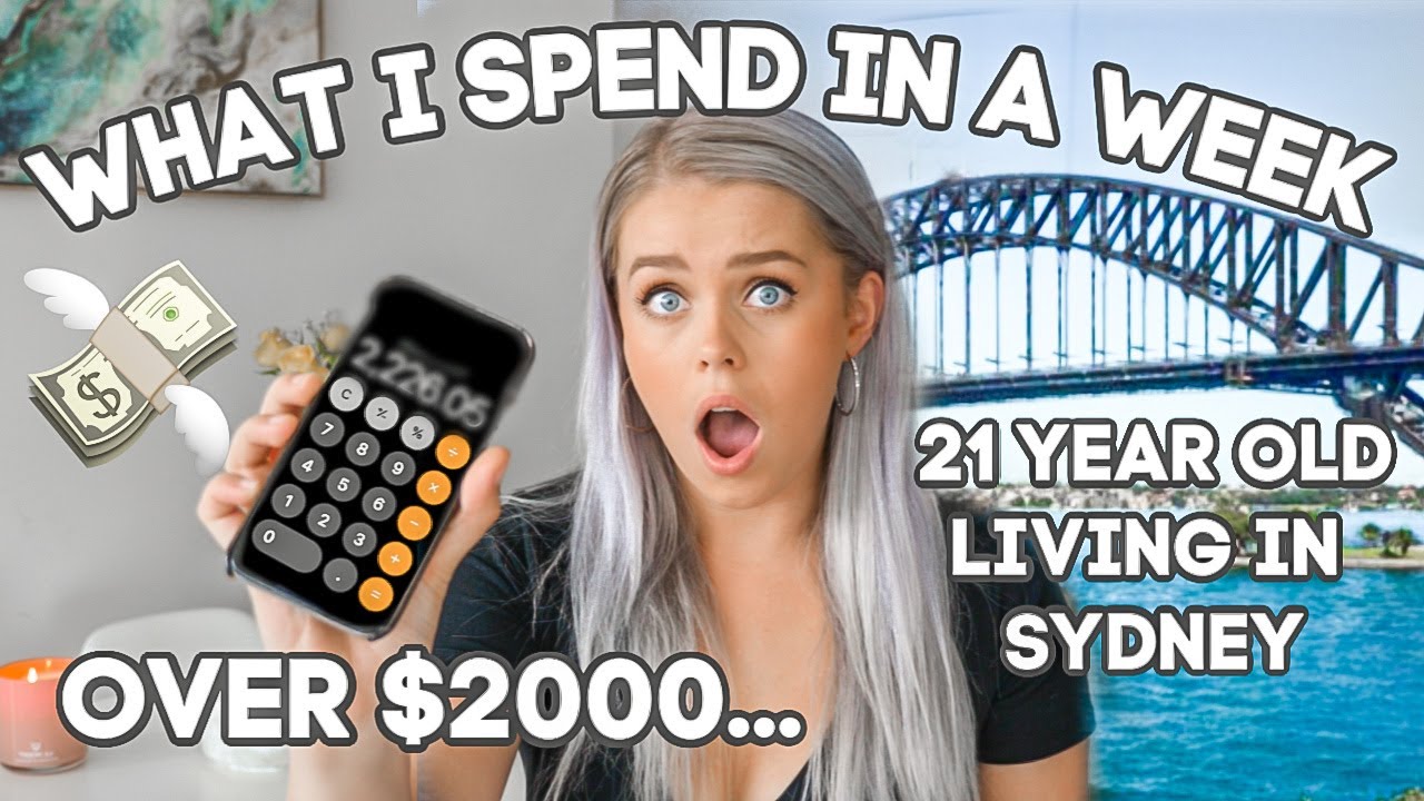 What I SPEND in a WEEK as a 21 YEAR OLD living in SYDNEY