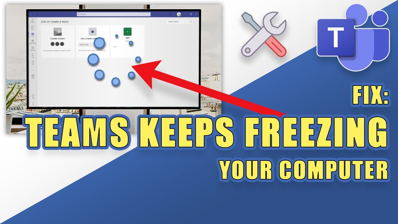 FIX: When TEAMS Keeps FREEZING YOUR COMPUTER!