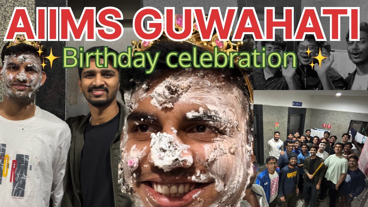 Birthday celebration 🥳🎂at Aiims Guwahati 📍|| college life #trending #viral #funny 