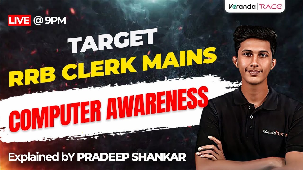 TARGET RRB CLERK MAINS | COMPUTER AWARENESS | BY PRADEEP SHANKAR