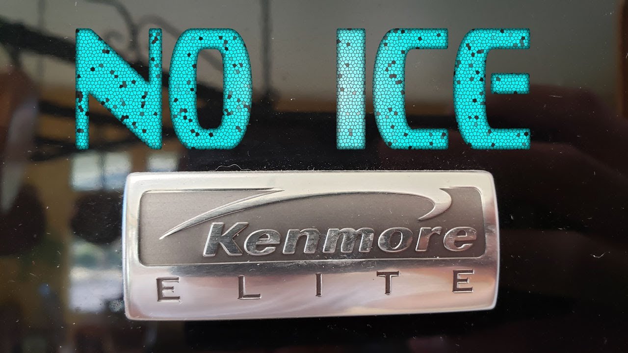 Kenmore Elite Ice Maker Not Making Ice Repaired for $7
