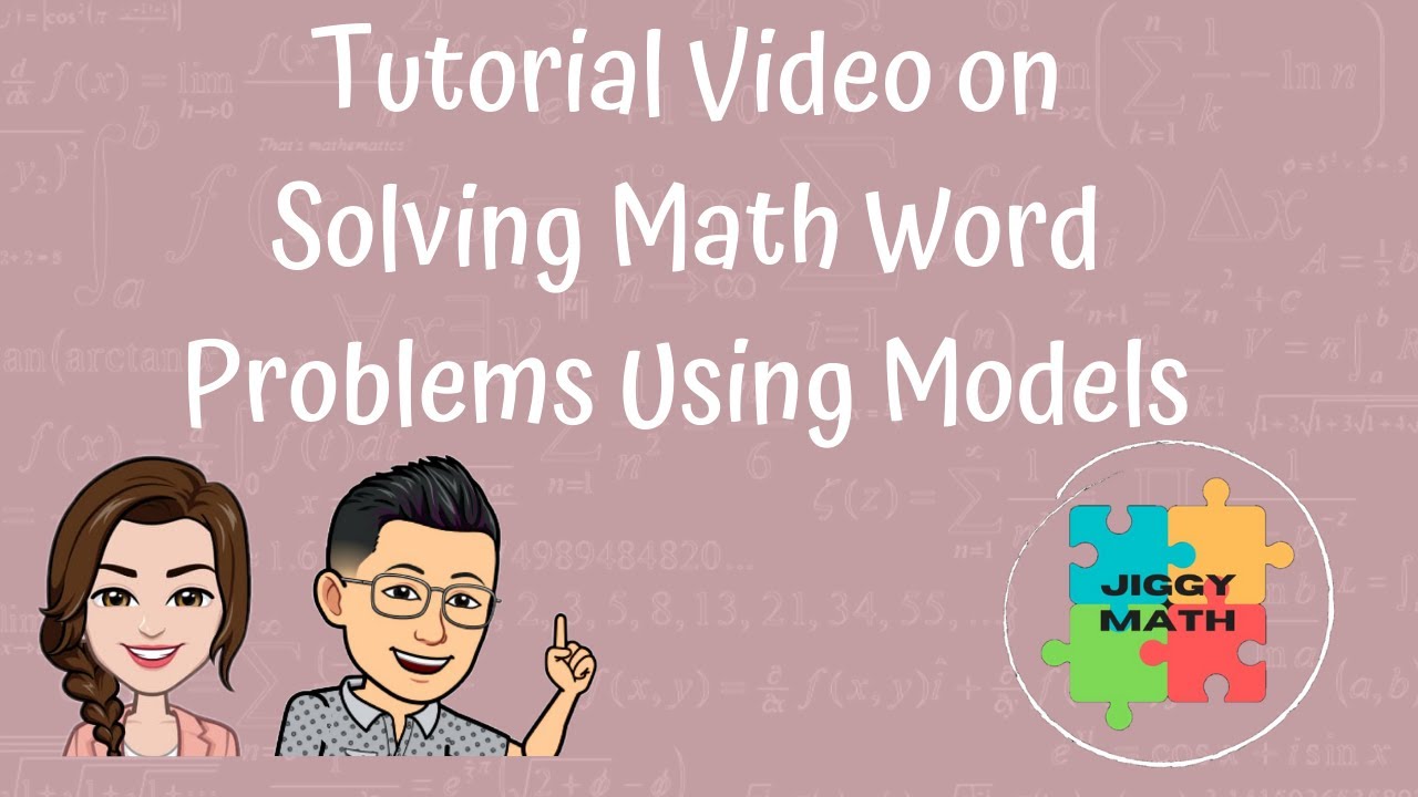 Tutorial Video on Solving Math Word Problems Using Bar Models