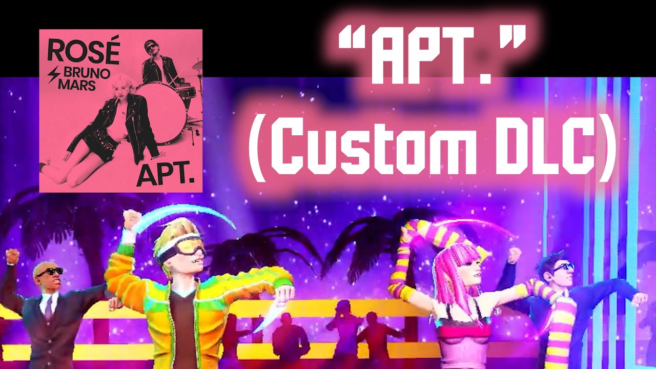 APT. - ROSE and Bruno Mars | Dance Central 3 (Custom DLC)