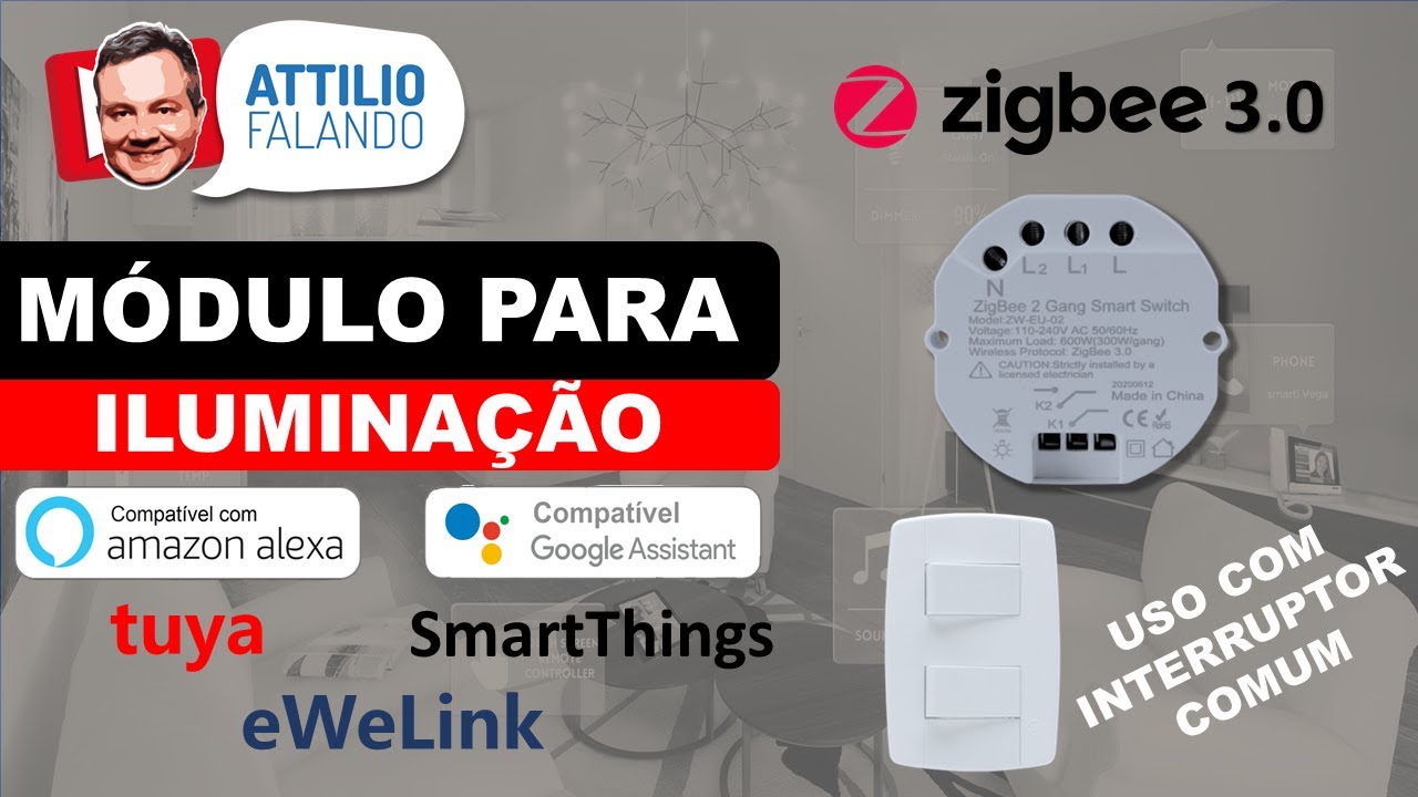 Automatize sua Iluminação - Módulo ZigBee - Compatível Tuya, SmartThings, Ewelink, Google e Alexa