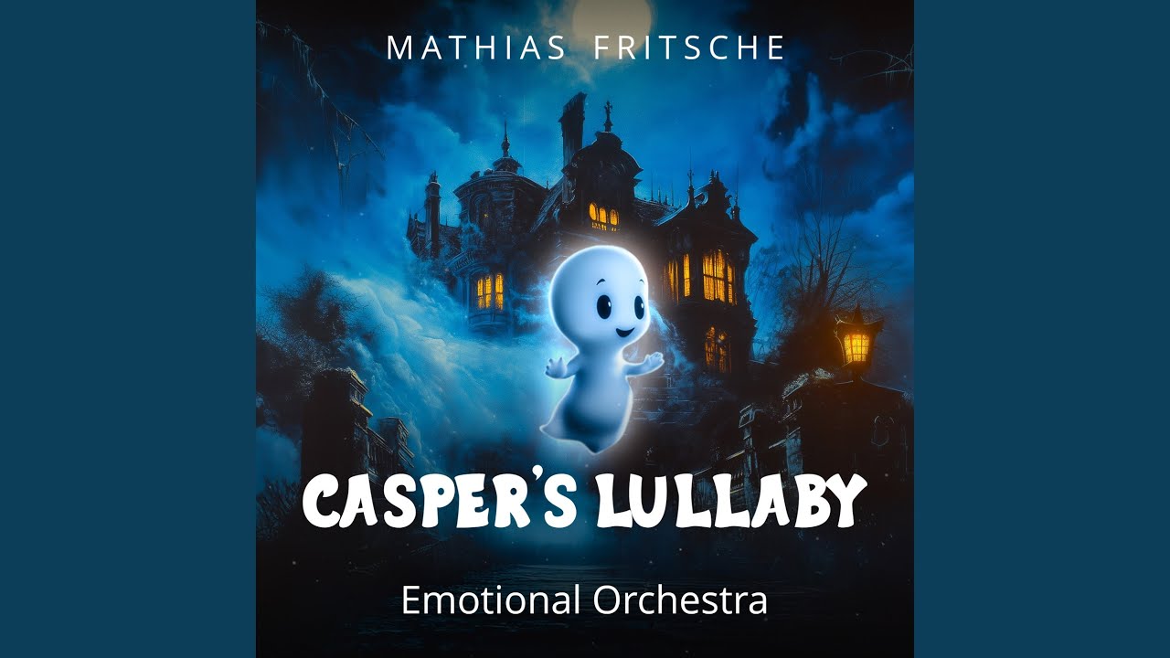 Casper's Lullaby (Epic Version)