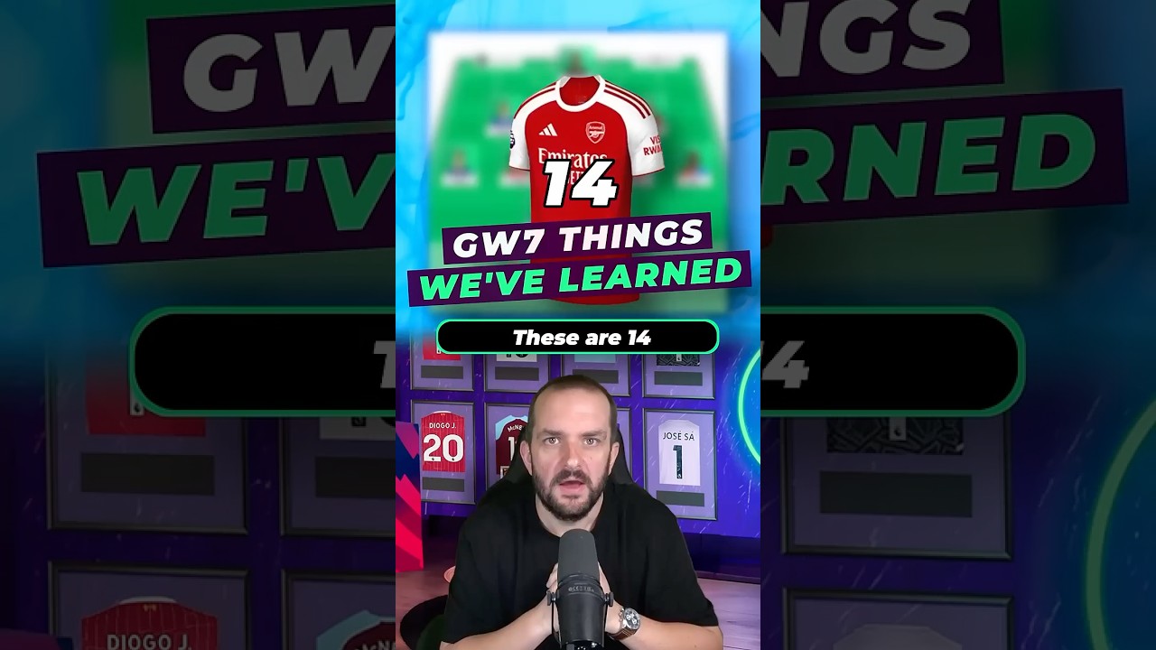 14 things we've learned ahead of Gameweek 7 #fpl #fantasypremierleague #fpltips