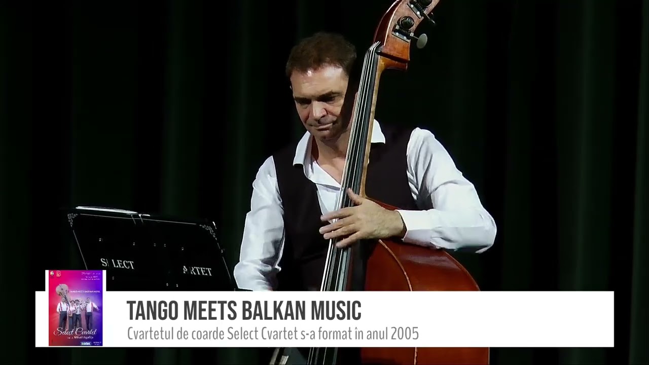 Por una cabeza - Select Cvartet - TANGO MEETS BALKAN MUSIC - 29 martie 2024