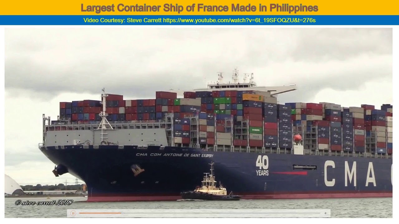 Made in Philippines : Largest Container Ship of France