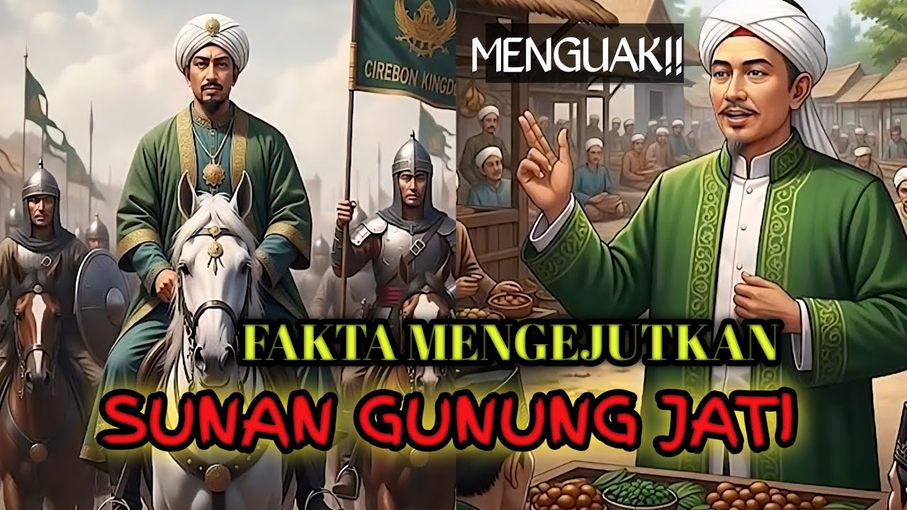 SEJARAH FAKTA MAKAM SUNAN GUNUNG JATI (SYARIF HIDAYATULLAH)