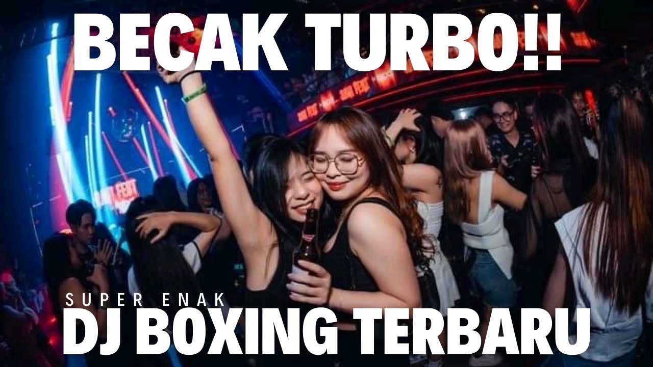 DJ BECAK TURBO VIRAL !! DJ BOXING MEDAN FULL BASS TERBARU 2026